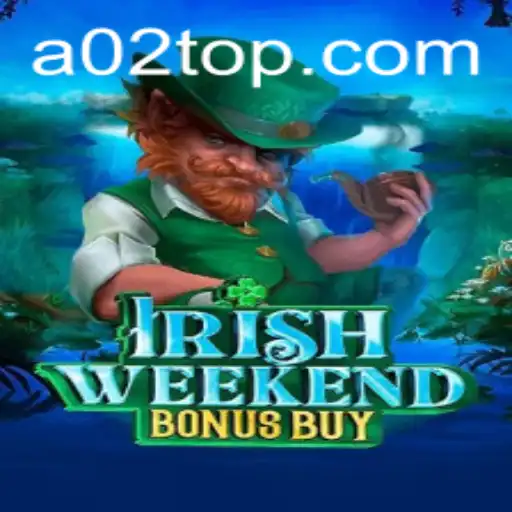 Exploring the Luck and Thrills of IrishWeekendBonusBuy